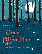 Once Upon an Algorithm