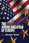 The Americanization of Europe