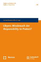 Libyen: Missbrauch der Resposibillity to Protect?