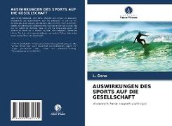 AUSWIRKUNGEN DES SPORTS AUF DIE GESELLSCHAFT