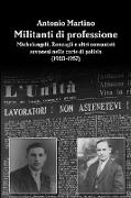 Militanti di professione