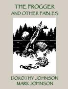 The Frogger and Other Fables