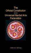 The Official Constitution of the Universal Martial Arts Federation