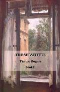 The Substitute - Book II