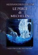 Le Perle di Mechelen