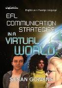 EFL Communication Strategies in a Virtual World