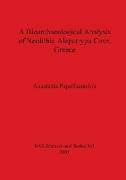 A Bioarchaeological Analysis of Neolithic Alepotrypa Cave, Greece