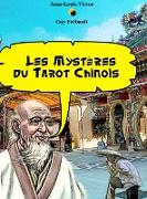 Les Mystères du Tarot Chinois
