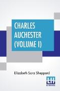 Charles Auchester (Volume I)