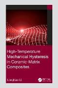 High-Temperature Mechanical Hysteresis in Ceramic-Matrix Composites