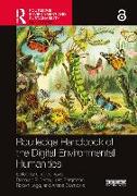 Routledge Handbook of the Digital Environmental Humanities
