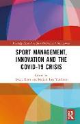 Sport Management, Innovation and the COVID-19 Crisis