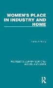 Women's Place in Industry and Home