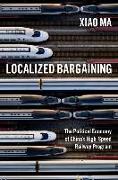 Localized Bargaining