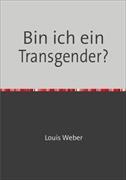 Bin ich ein Transgender?