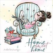 Home Sweet Home - Malbuch für Erwachsene