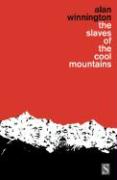 The Slaves of the Cool Mountains: Travels Among Head-Hunters and Slave-Owners in South-West China