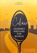 A Culinary Journey around the World