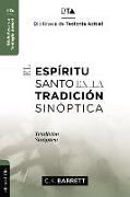 El Espíritu Santo en la tradición sinóptica