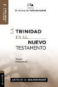 La Trinidad en el Nuevo Testamento