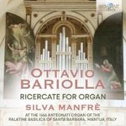 Bariolla:Ricercate For Organ