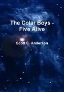 The Colar Boys - Five Alive