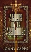 Athena - Of The Abandoned