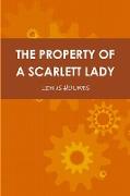 THE PROPERTY OF A SCARLETT LADY