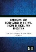 Embracing New Perspectives in History, Social Sciences, and Education