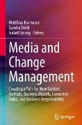 Media and Change Management