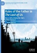 Rules of the Father in The Last of Us