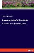 The descendants of William White