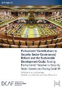 Parliaments' Contributions to Security Sector Governance/Reform and the Sustainable Development Goals