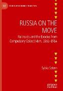 Russia on the Move