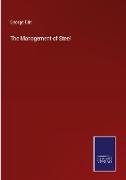 The Management of Steel