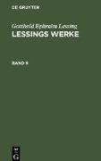 Lessings Werke, Band 9, Lessings Werke Band 9