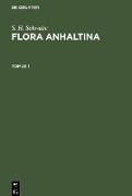 Flora Anhaltina, Tomus 1, Flora Anhaltina Tomus 1