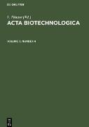Acta Biotechnologica. Volume 5, Number 4