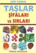 Taslar Sifalari ve Sirlari