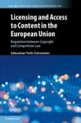 Licensing and Access to Content in the European Union