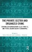 The Private Sector and Organized Crime