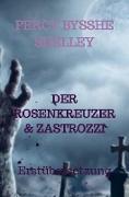 DER ROSENKREUZER & ZASTROZZI