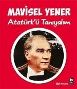 Atatürkü Taniyalim