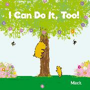 I Can Do It, Too!