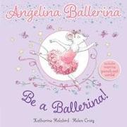 Be a Ballerina!