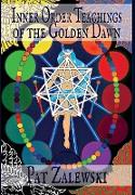 Inner Order Teachings of the Golden Dawn