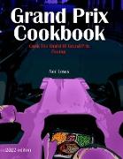 Grand Prix Cookbook 2022
