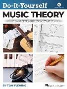 Do-It-Yourself Music Theory: The Best Step-By-Step Guide to Start Learning - Book with Online Audio by Tom Fleming