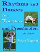 Rhythms and Dances for Toddlers and Preschoolers, 2nd Edition