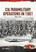 CIA Operations in Tibet, 1957-1974